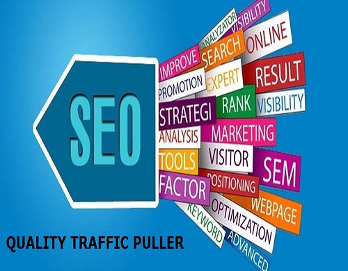 SEO is called  “QUALITY TRAFFIC PULLER”