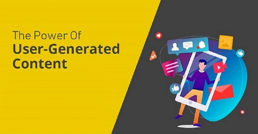 The Power of User Generated Content