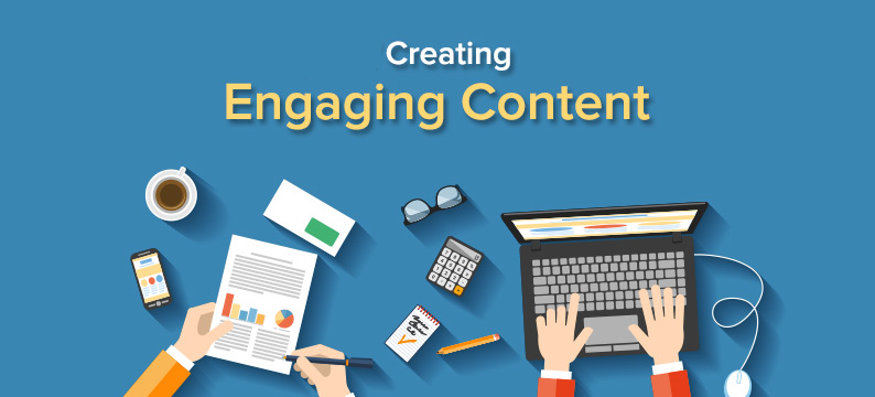 Creating Engaging Contents