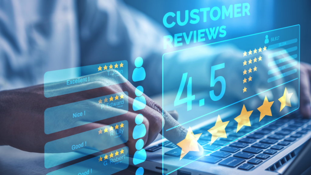 customer feedback and reviews