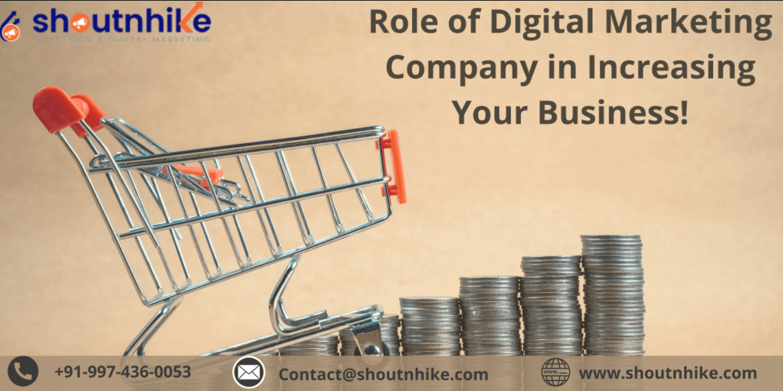 Role of Digital Marketing-Company-in Increasing Your Business