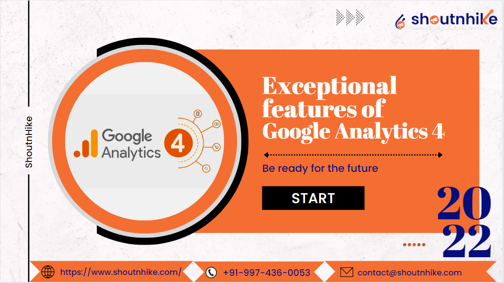 Exceptional features of Google Analytics 4. Be ready for the future