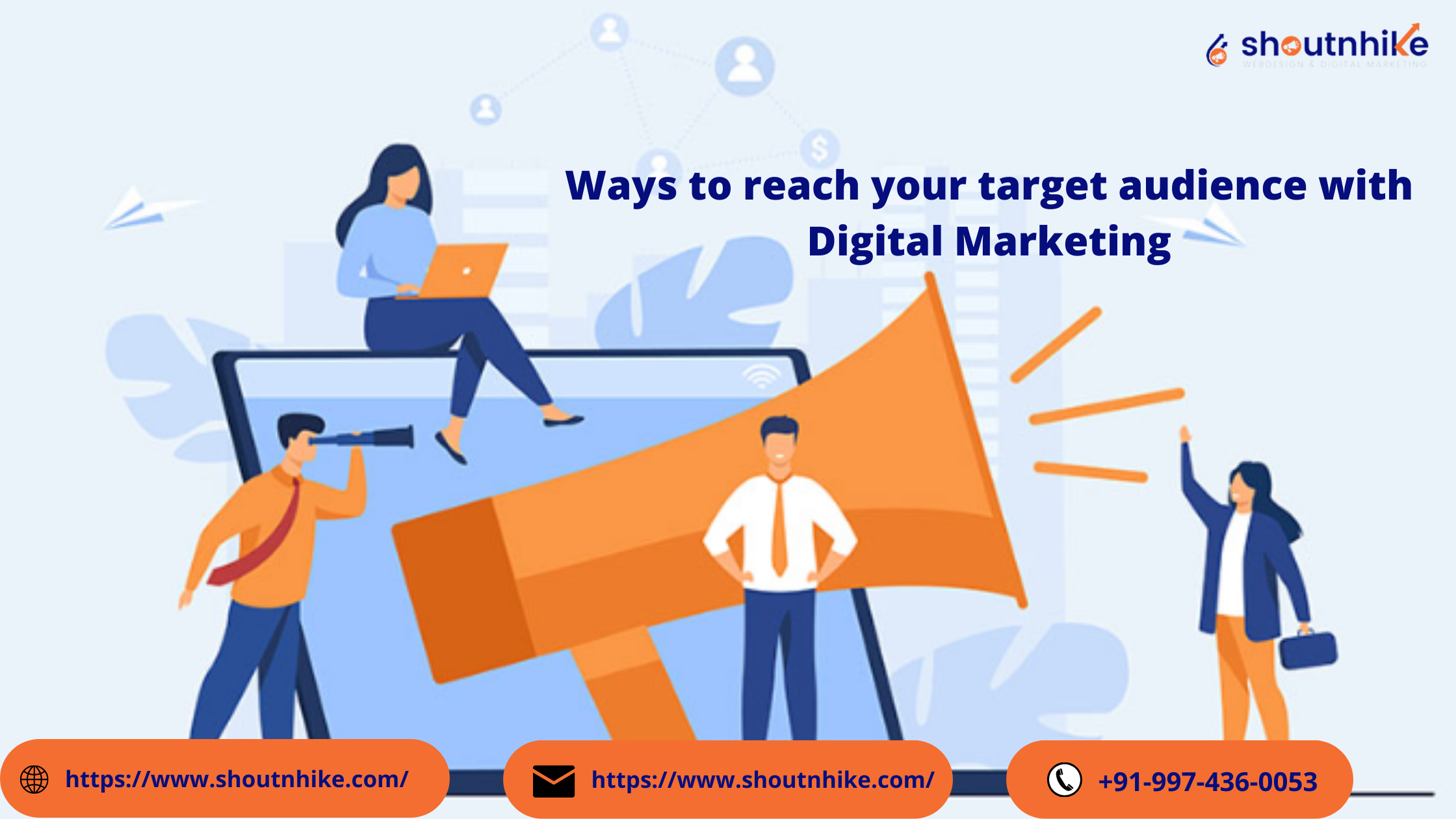 Ways to reach your target audience with digital marketing