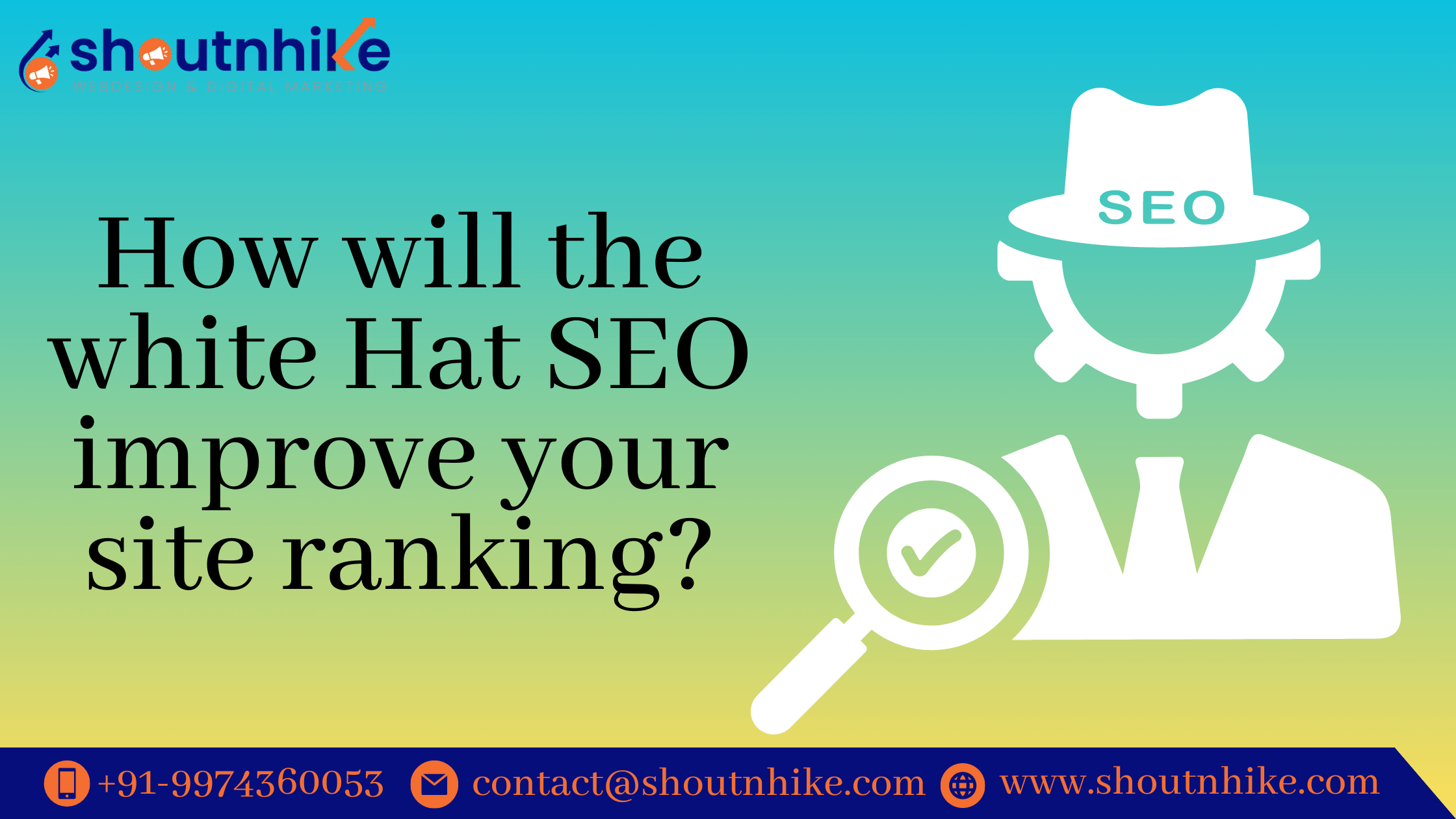 How will the white Hat SEO improve your site ranking?