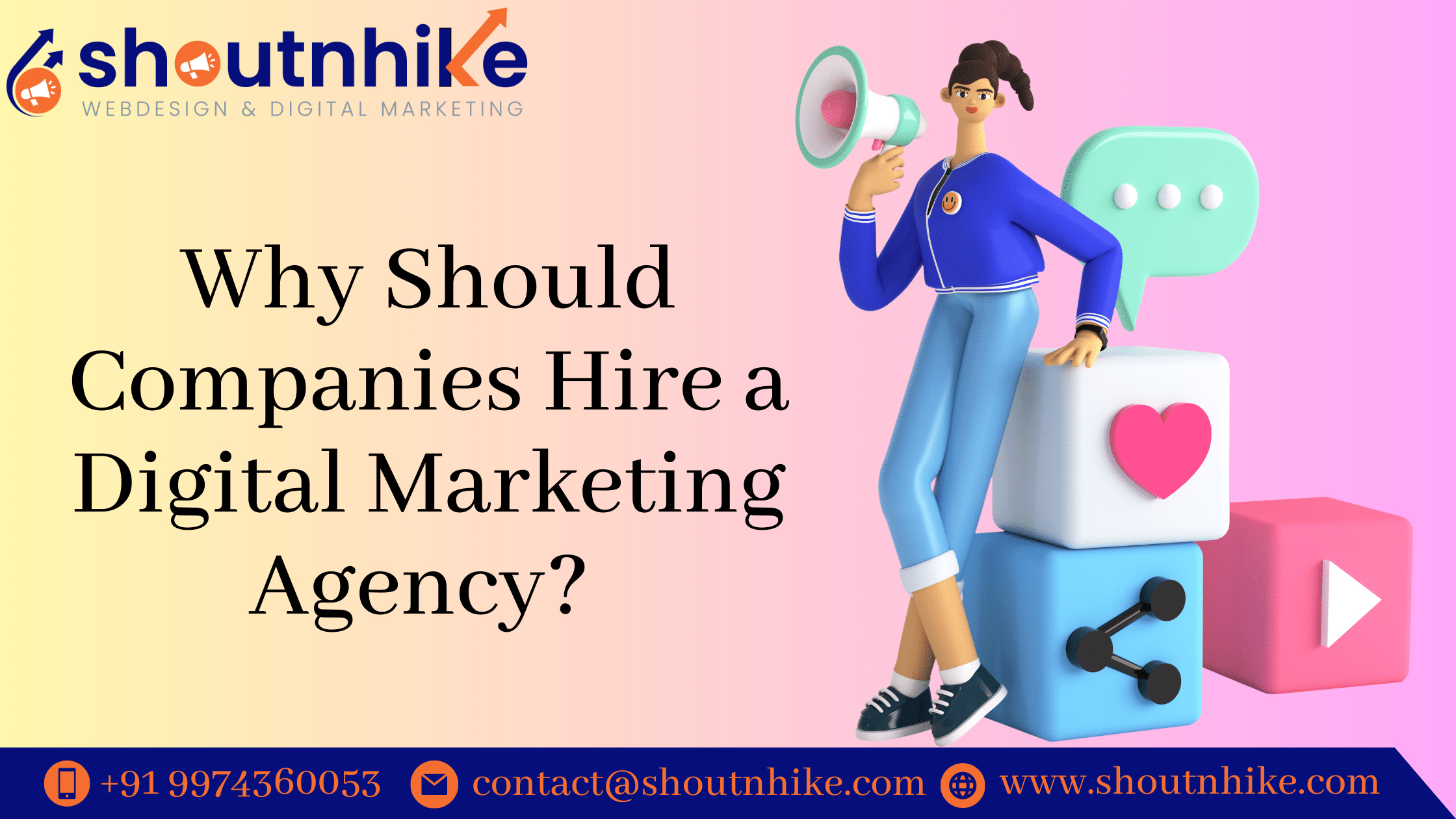 Why Should Companies Hire a Digital Marketing Agency?