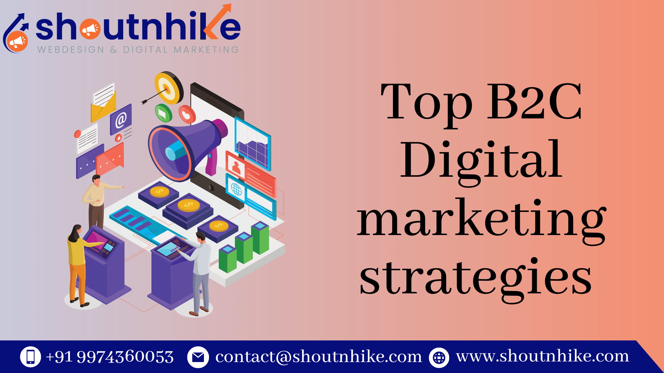 Top B2C Digital marketing strategies