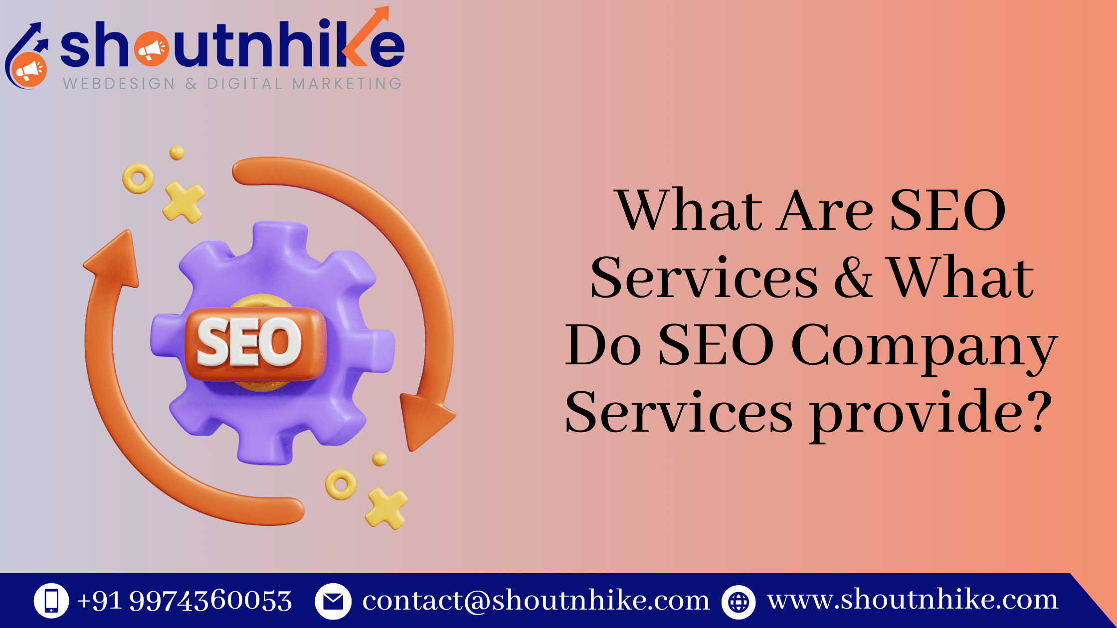 What Are SEO Services & What Do SEO Company Services provide?