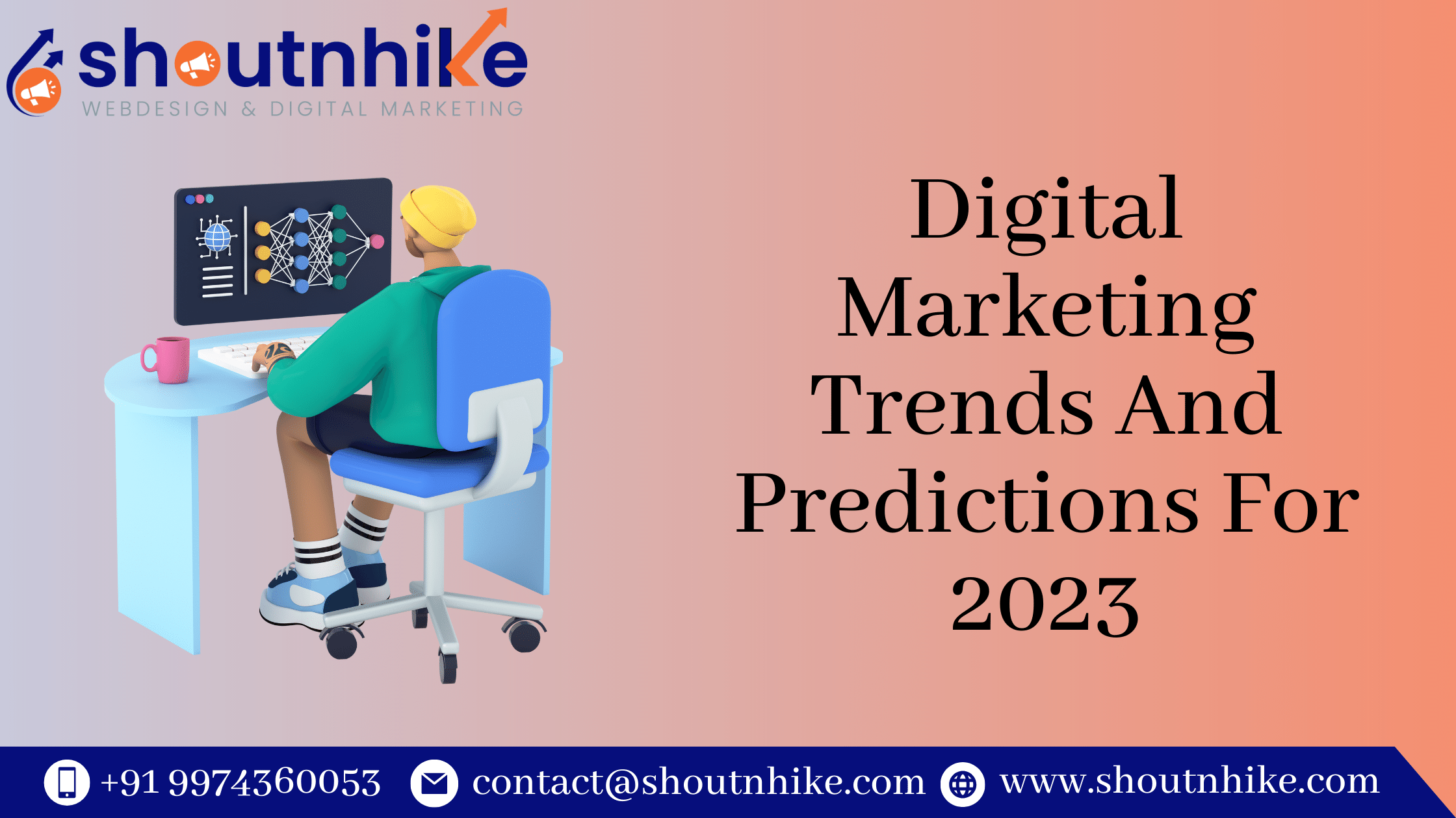 Digital Marketing Trends And Predictions For 2023
