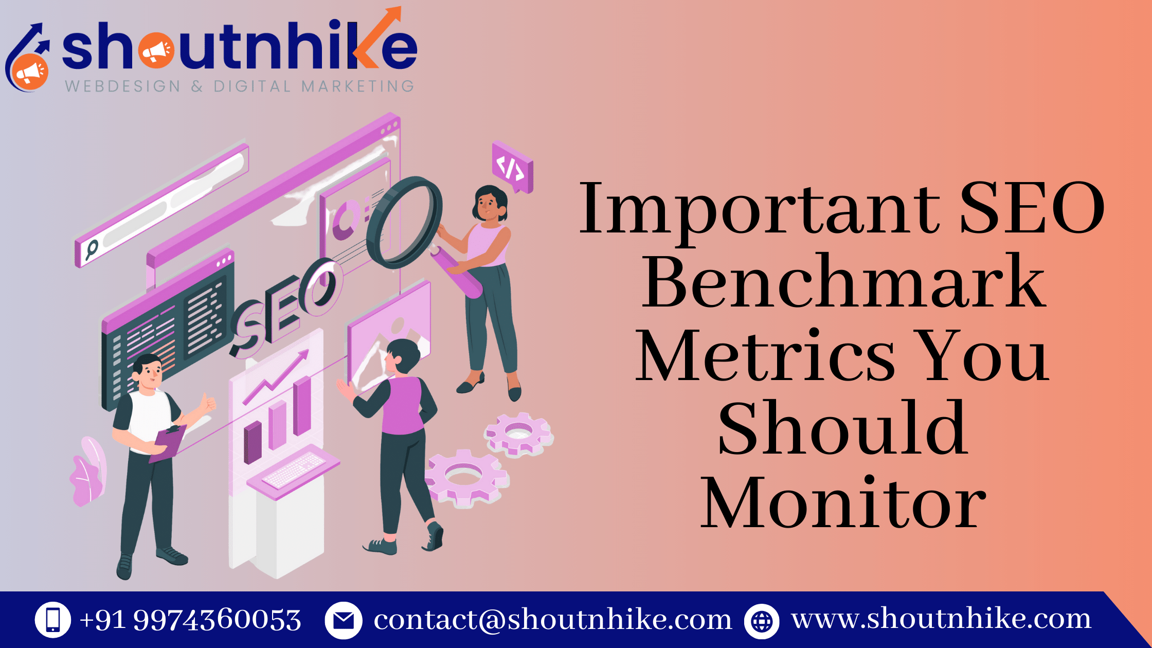 Important SEO Benchmark Metrics You Should Monitor