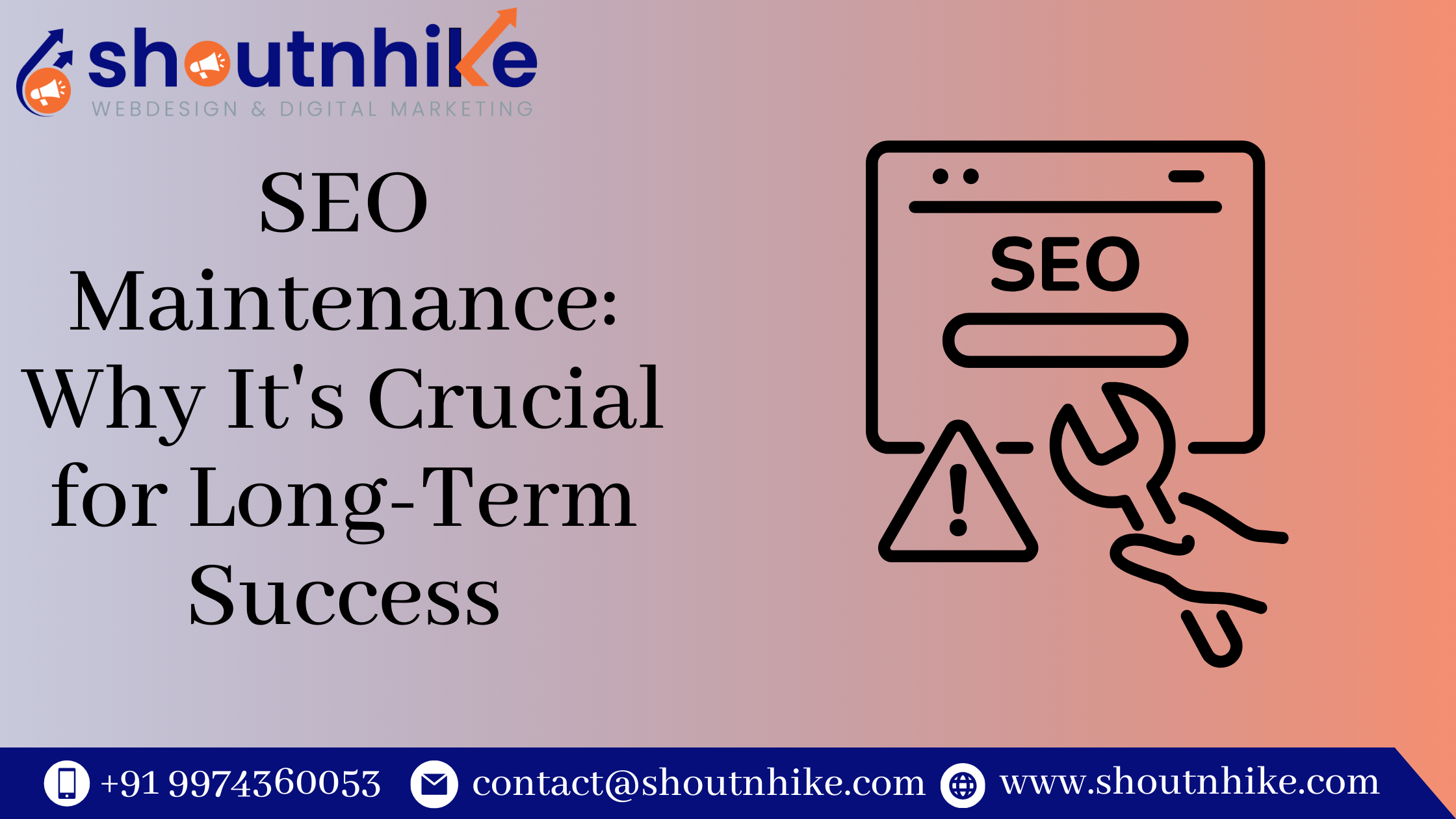 SEO Maintenance: Why It's Crucial for Long-Term Success