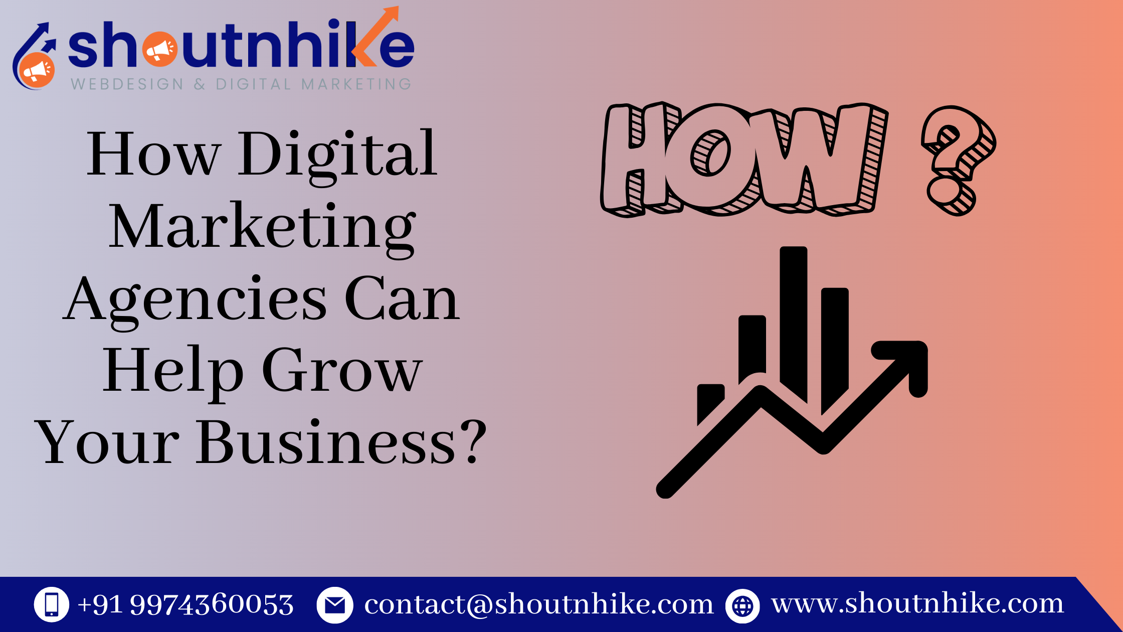 How Digital Marketing Agencies Can Help Grow Your Business?