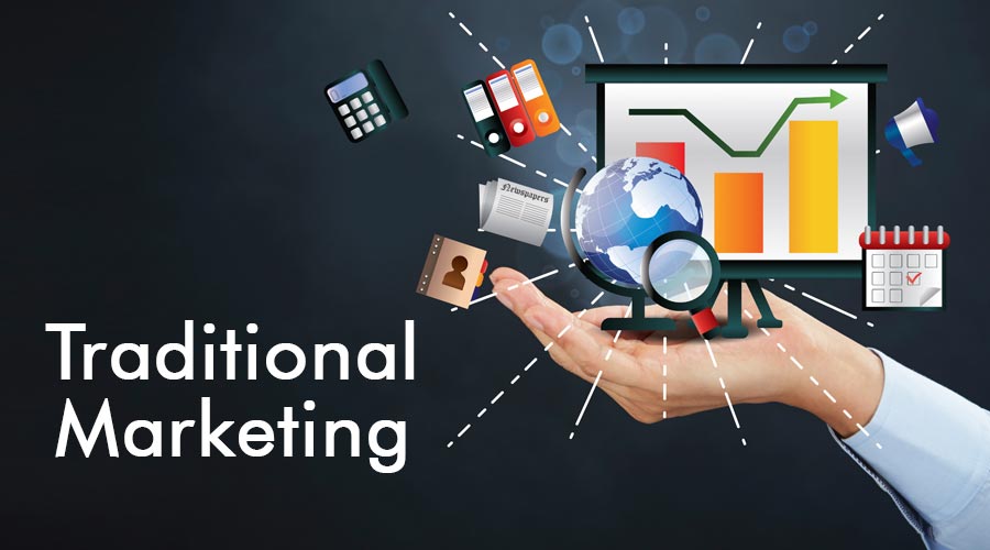 Traditional Marketing Traditional Marketing