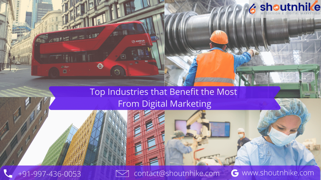 Top 5 Industries that Benefit the Most From Digital Marketing
