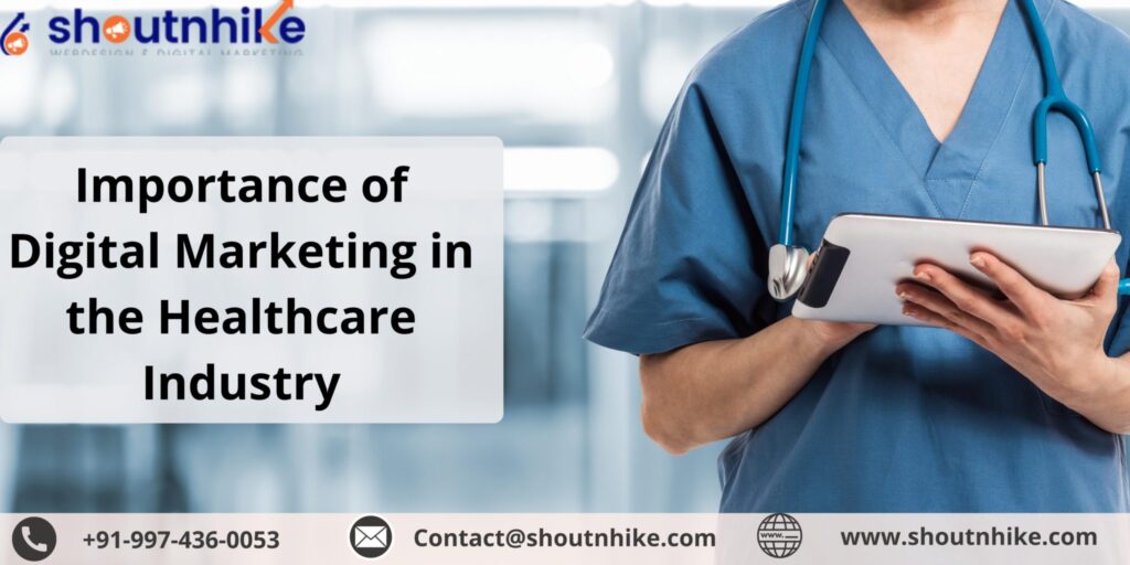 Importance of Digital Marketing in the Healthcare Industry