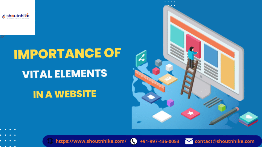 Importance of vital elements in a website