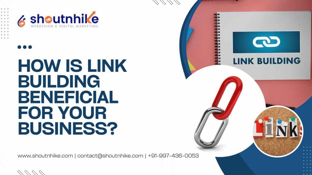 How is Link Building Beneficial For Your Business?