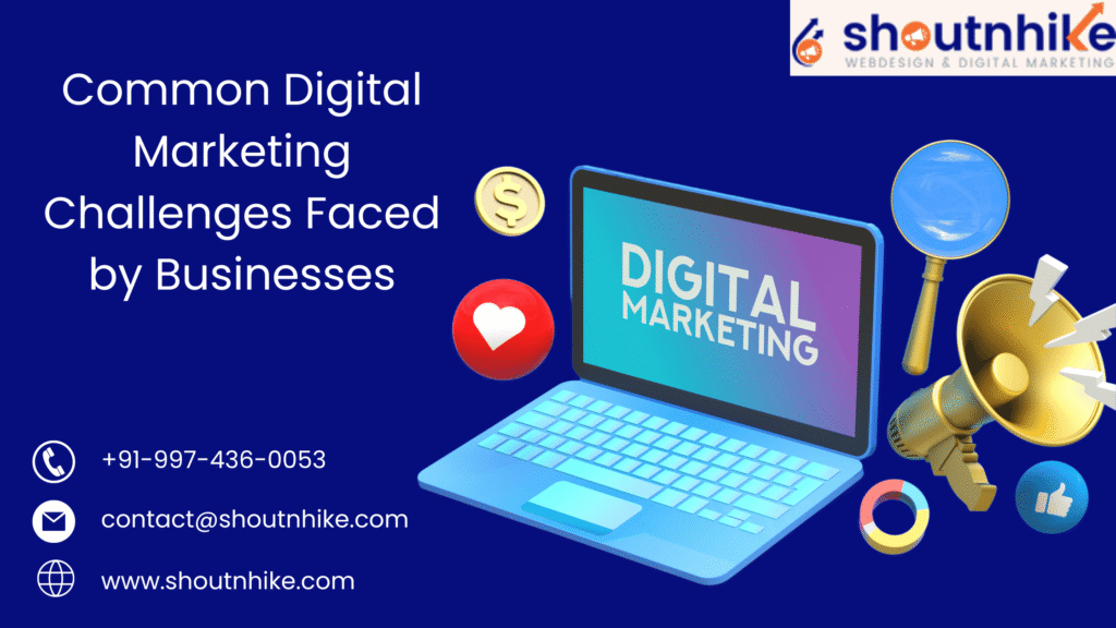Common Digital Marketing Challenges Faced by Businesses