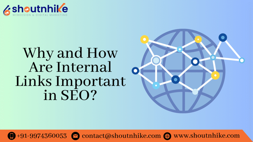 Why and How Are Internal Links Important in SEO?