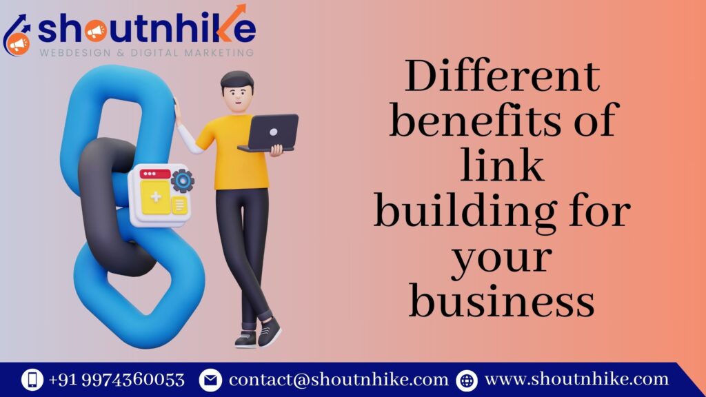 Different Benefits of Link Building for Your Business