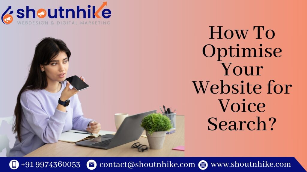 How To Optimise Your Website for Voice Search?