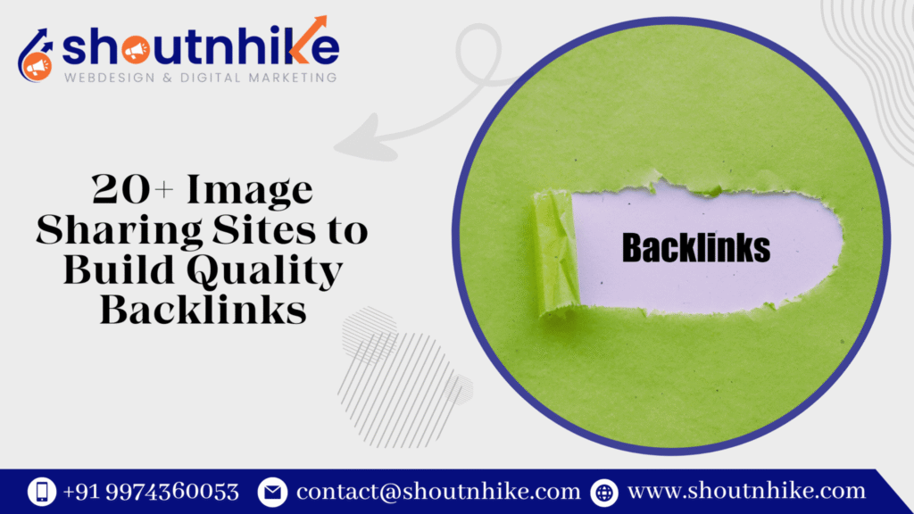 20+ Image Sharing Sites to Build Quality Backlinks