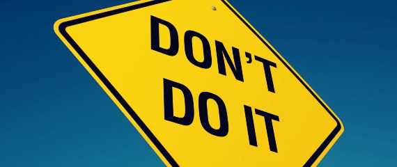 Don't Do It Don't Do It