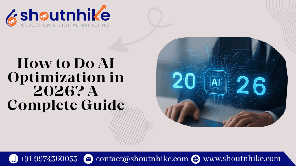 How to Do AI Optimization in 2026? A Complete Guide