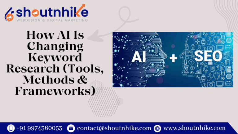 How AI Is Changing Keyword Research (Tools, Methods & Frameworks)