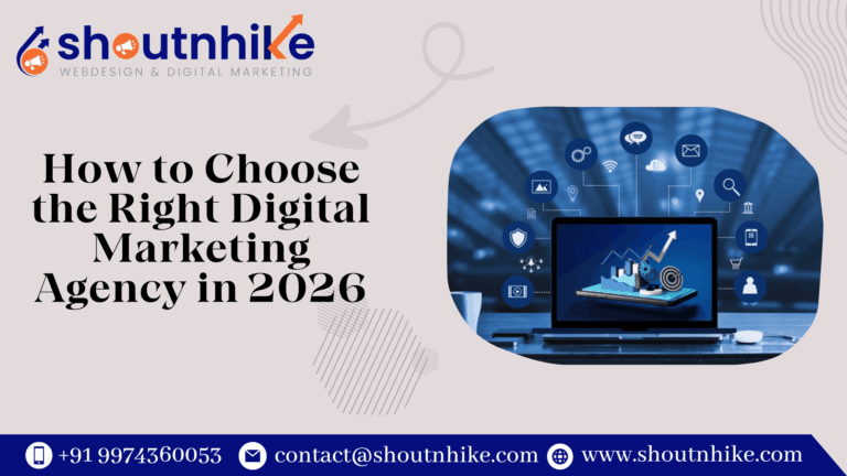 How to Choose the Right Digital Marketing Agency in 2026