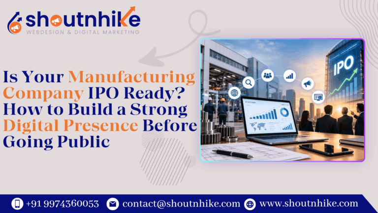 Is Your Manufacturing Company IPO Ready? How to Build a Strong Digital Presence Before Going Public